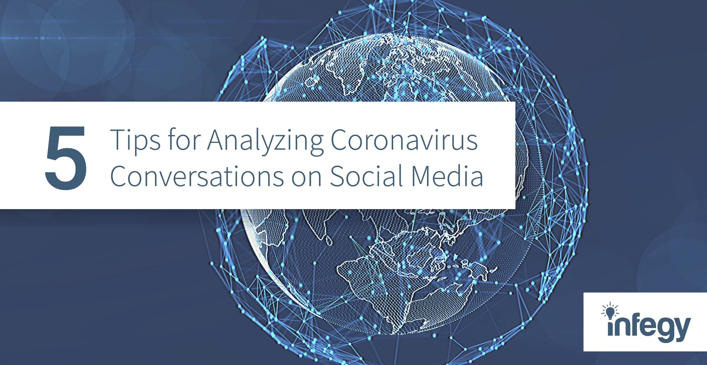 5 Tips for Analyzing Coronavirus Conversations on Social Media