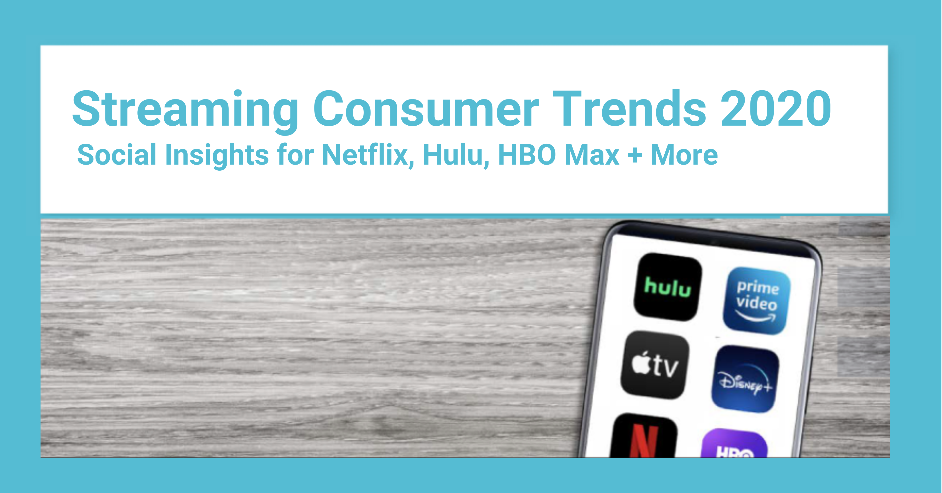 Streaming Trends 2020: 4 Key Questions Answered by Social Listening
